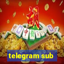 telegram sub